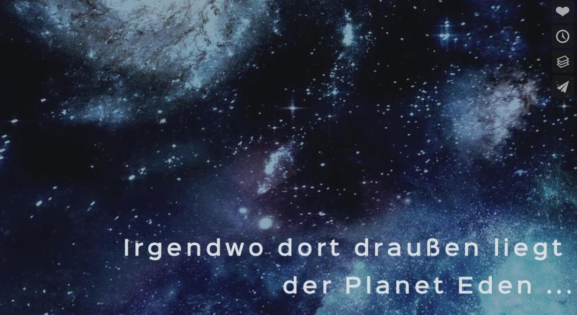 Sternenhimmel mit Text "Irgendwo dort draußen liegt der Planet Eden"