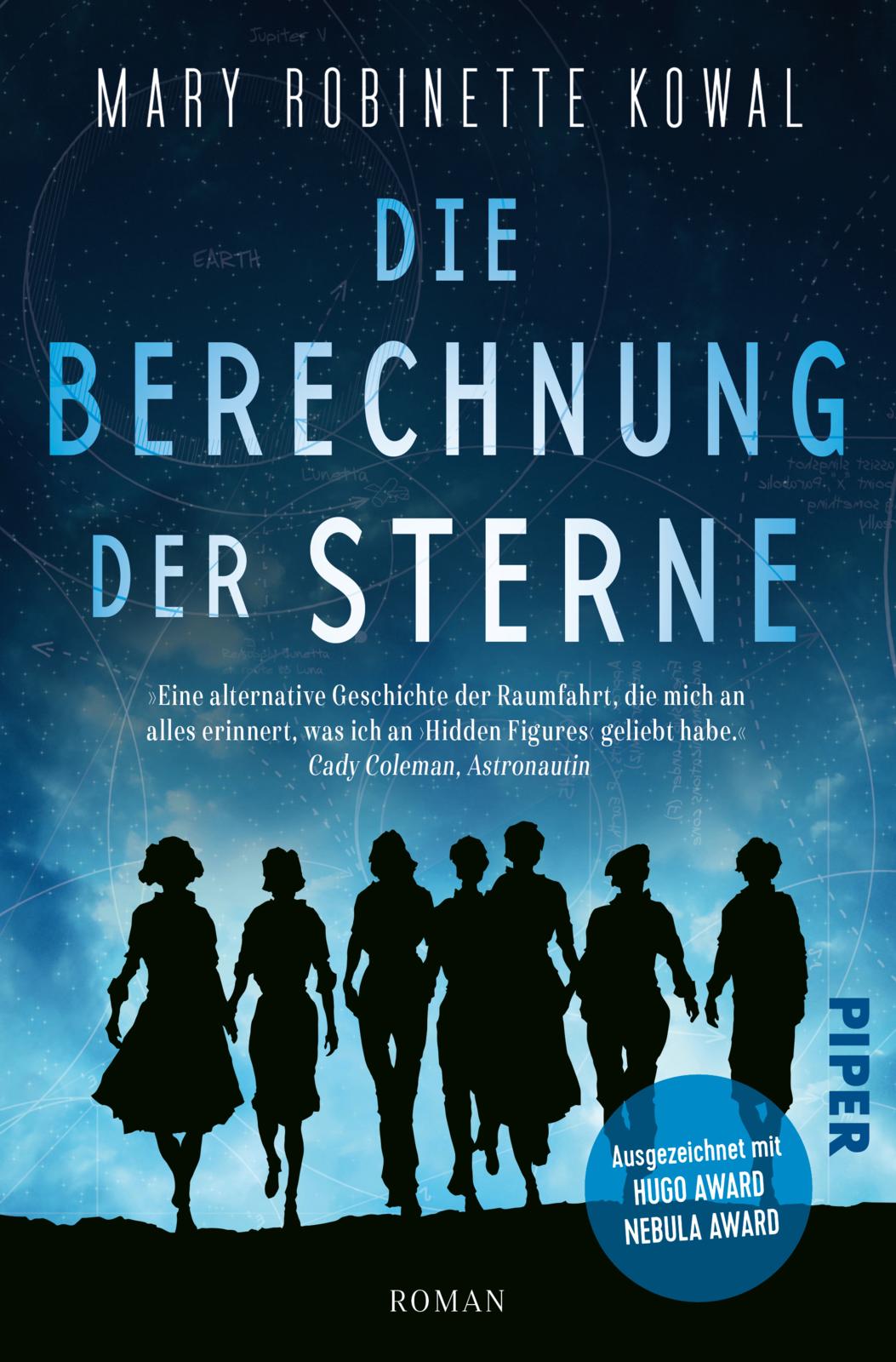 Cover zu "Die Berechnung der Sterne", zeigt die Silhouetten von Frauen vor Sternenkarte