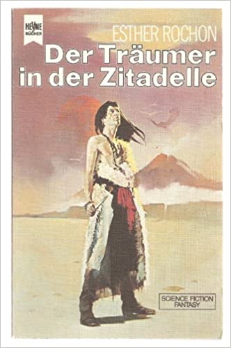 Einzelband von "Der Träumer in der Zitadelle". Zeigt Figur in karger Landschaft