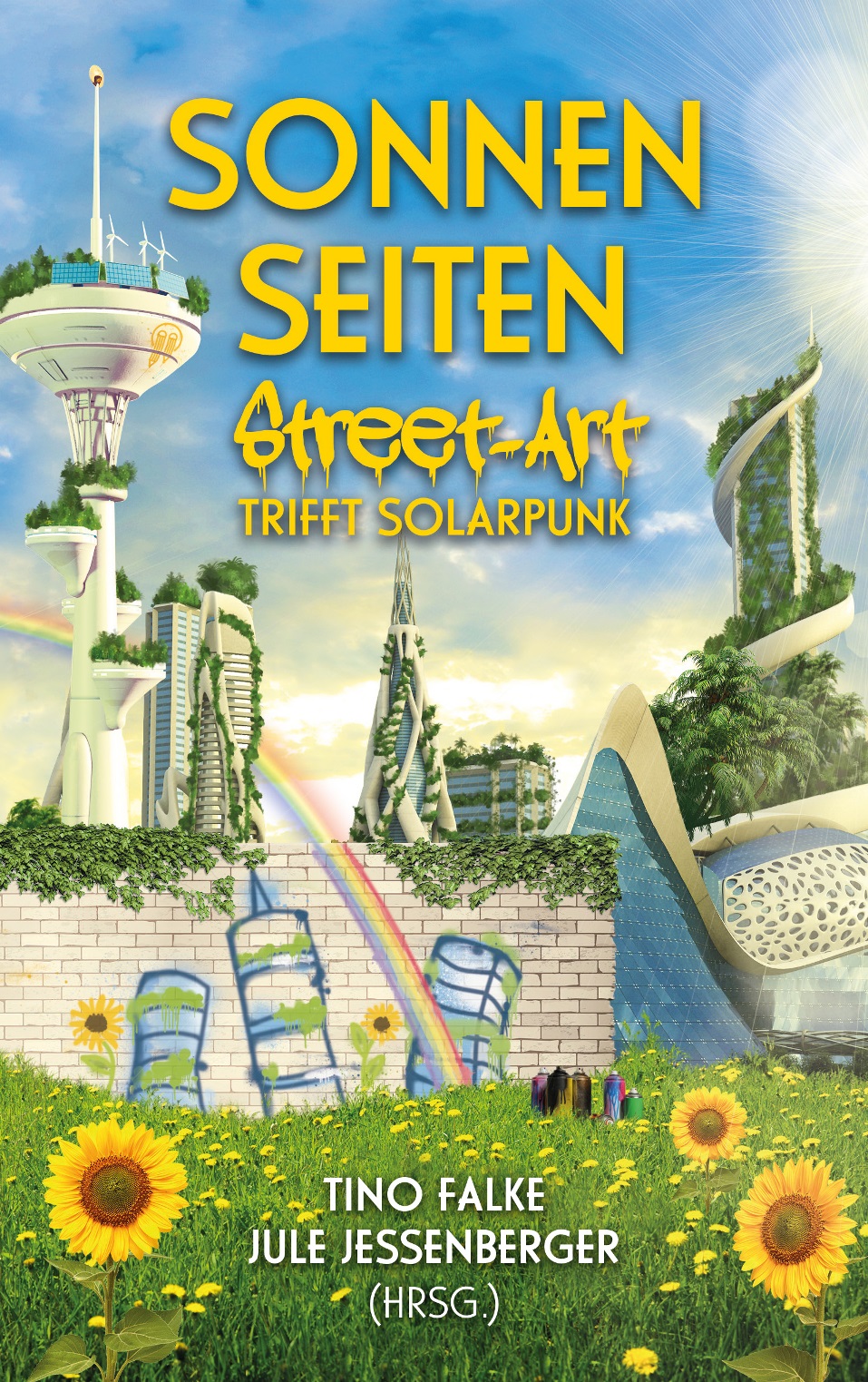 „Sonnenseiten“ und Solarpunk-Mythen