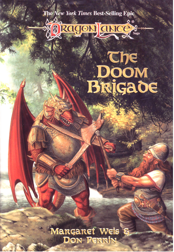 Cover zu "The Doom Brigade". Zeigt einen wohl beleibten Drakonier in voller Rüstung mit roten Schwingen und zwei Schwertern im Kampf mit einem rothaarigen Zwerg mit Axt.